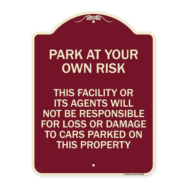 This Facility or Its Agents Will Not Be Responsible for Loss or Damage to Cars Parked, BU-1824-22818